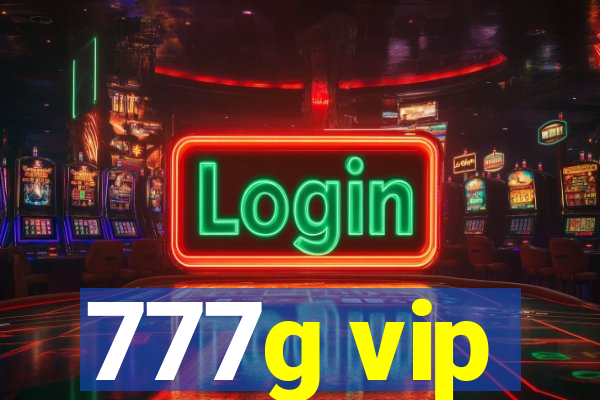 777g vip